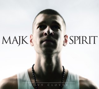 Re: Majk Spirit - Nový človek (2011)