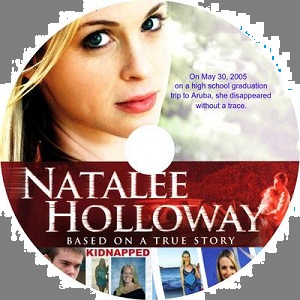 Re: Natalee Hollowayová / Natalee Holloway (2009)