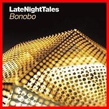 Late_Night_Tales_Bonobo_album_artwork.jpg