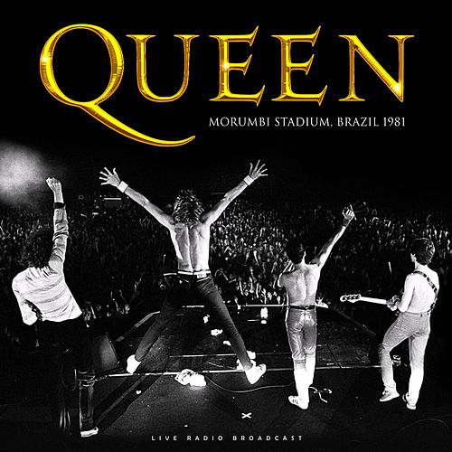 Queen - Morumbi Brazil 1981 (Live) (2019)