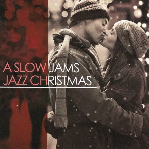 VA - A Slow Jams Jazz Christmas (2013)  FLAC