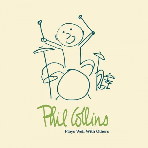 Phil Collins - Play Well With Others [4CDs] (2018)  FLAC