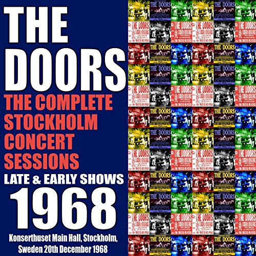 The Doors - The Complete Stockholm Concert Sessions 1968