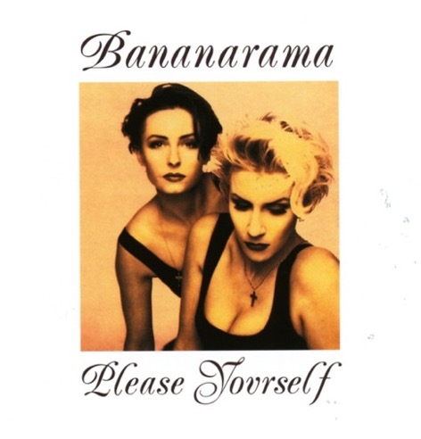 Bananarama - Please Yourself [Collector's Edition] (2017)