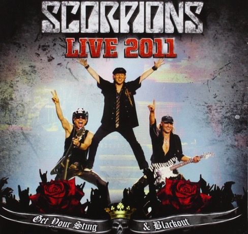 Scorpions - Live 2011: Get Your Sting & Blackout (2011) FLAC