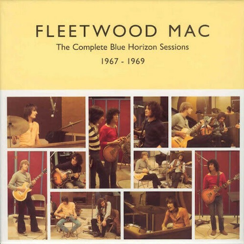 Fleetwood Mac - The Complete Blue Horizon Sessions: 1967-196