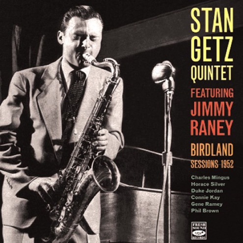 Stan Getz - Birdland Sessions 1952 (1990)  FLAC