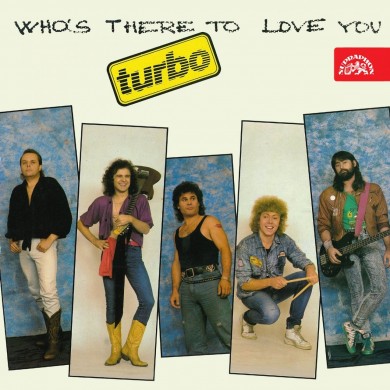 TURBO---Whos-There-To-Love-You.jpg
