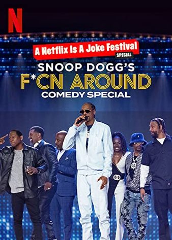 Snoop Doggs FXCN Around Comedy Special (2022)