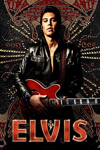 Elvis (2022)