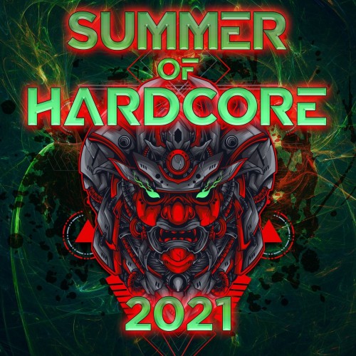 VA - Summer Of Hardcore 2021 (2021)