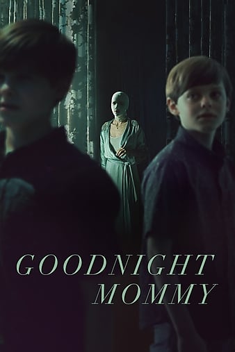 Dobrou noc, mami / Goodnight Mommy (2022)