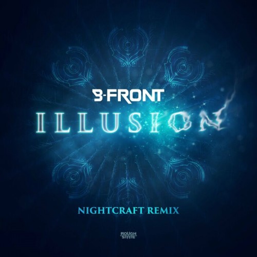 B-Front - Illusion (Nightcraft Remix) (2022)