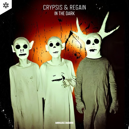 Crypsis & Regain - In The Dark (Extended Mix) (2022)