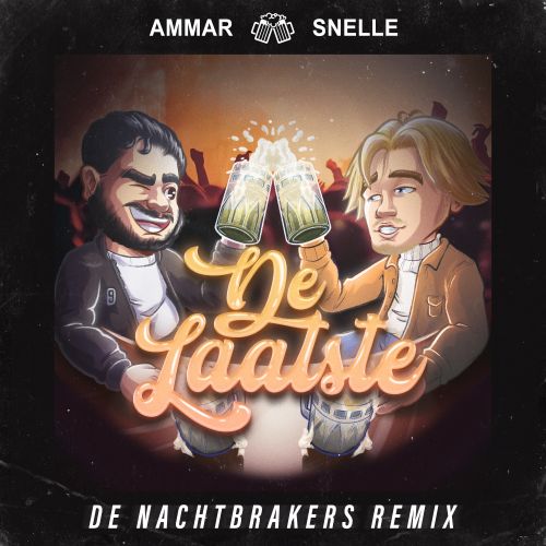 Ammar and Snelle - De Laatste (2022)
