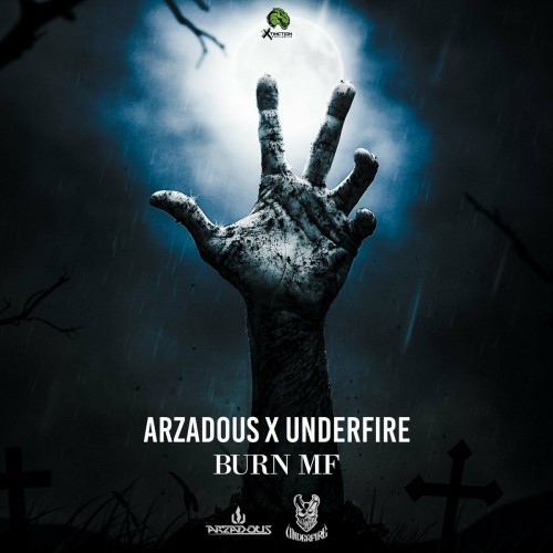 Arzadous & Underfire - Burn Mf (Edit) (2022)