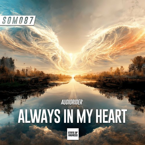 Audiorider - Always In My Heart (Original Mix) (2022)