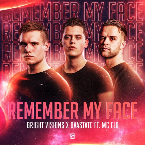 Bright Visions & Dvastate and MC Flo - Remember My Face 2022