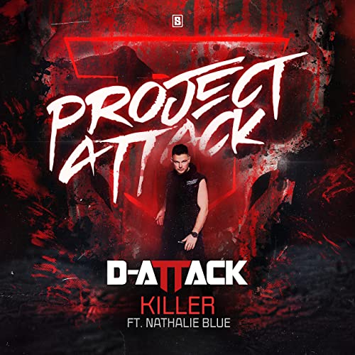 D-Attack feat Nathalie Blue - Killer (2022)