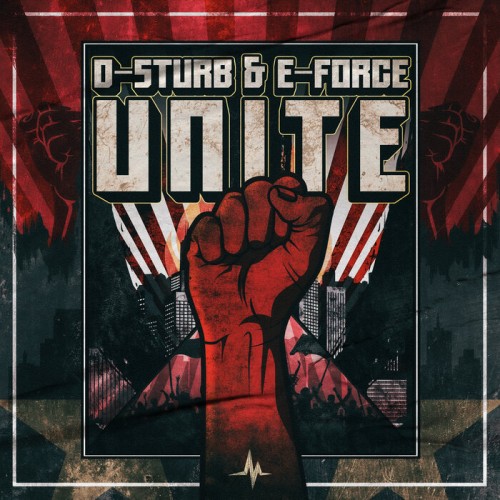 D-Sturb & E-Force - Unite (2022)