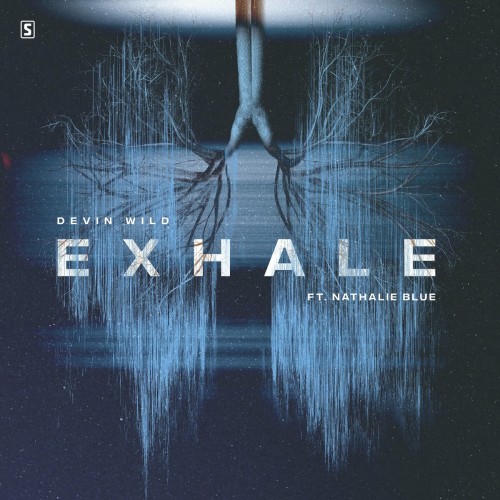 Devin Wild ft. Nathalie Blue - Exhale (2022)