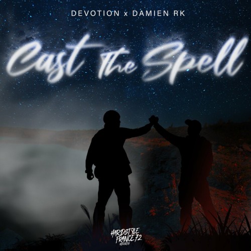 Devotion x Damien RK - Cast the spell (2022)