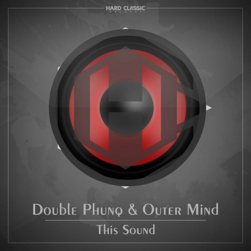 Double Phunq & Outer Mind - This Sound (2022)