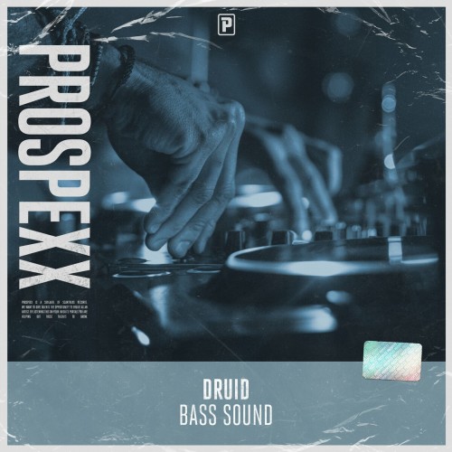 Druid - Bass Sound (2022)