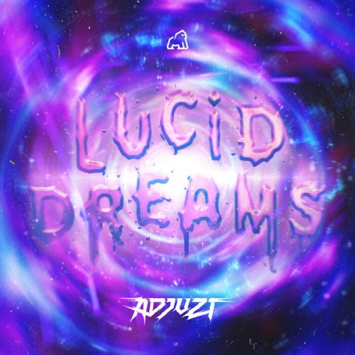 Adjuzt - Lucid Dreams (Original Mix) (2022)