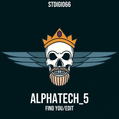 Alphatech 5 - Find You (Edit) (2022)