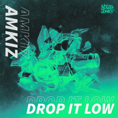 Amkiz - Drop It Low (Edit) (2022)