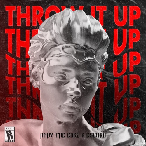Andy The Core & Escuro - Throw It Up (Original Mix) (2022)