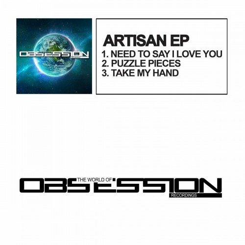 Artisan (Us) - Need To Say I Love You (2022)