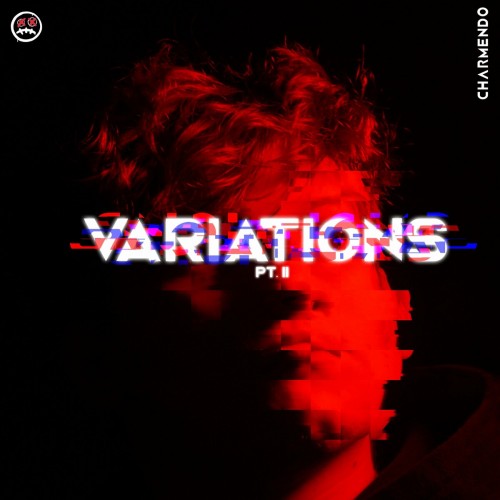 Charmendo - Variatons Pt. II (2022)