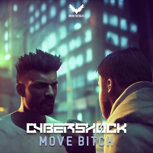 Cybershock - Move Bitch (Original Mix) (2022)