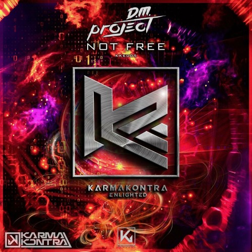 D.M. Project - Not Free (2022)