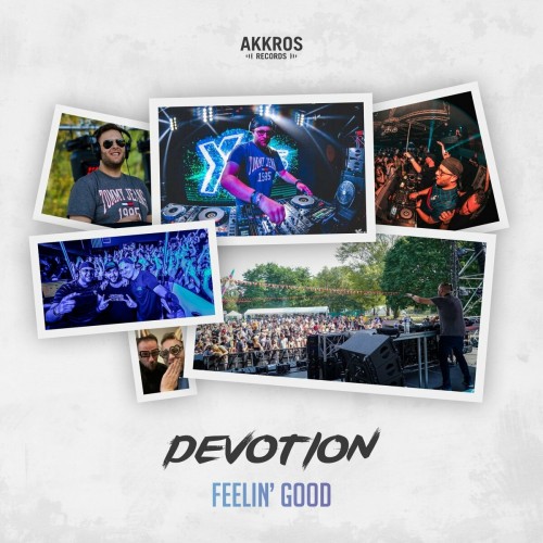 Devotion - Feelin Good (Extended Mix) (2022)