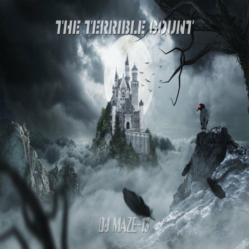 Dj Maze-13 - The Terrible Count (2022)