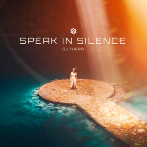 Dj Thera - Speak In Silence (Pro Mix) (2022)