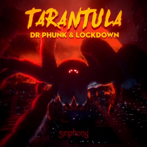 Dr. Phunk & Lockdown - Tarantula (Extended Mix) (2022)