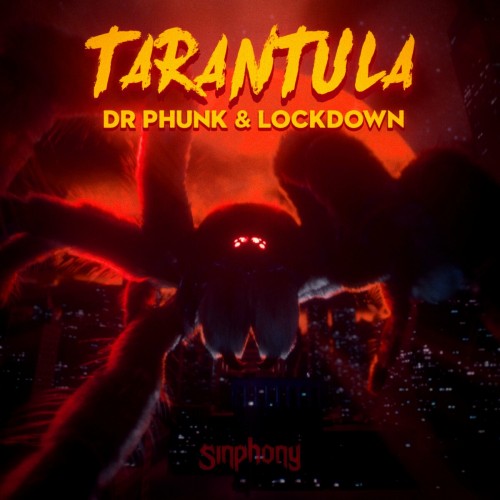 Re: Dr. Phunk & Lockdown - Tarantula (Extended Mix) (2022)