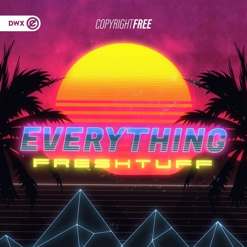 Freshtuff - Everything (Extended Mix) (2022)