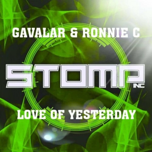 Gavalar & Ronnie C - Love Of Yesterday (2022)