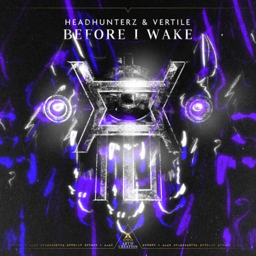 Headhunterz & Vertile - Before I Wake (2022)