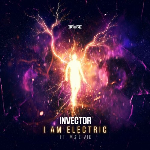 Invector ft. MC Livid - I Am Electric (2022)