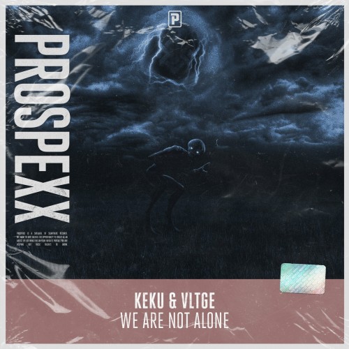 Keku & VLTGE - We Are Not Alone (2022)