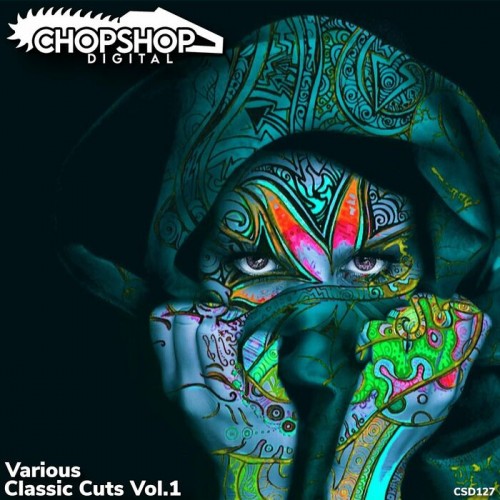 VA - The Chop Shop Digital Classic Cuts Vol 1 (2022)