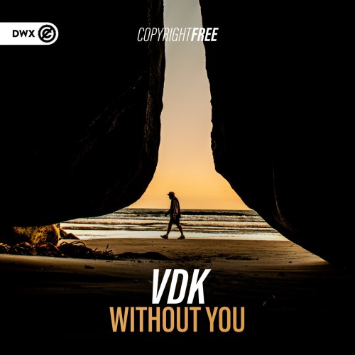 VDK - Without You (Extended Mix) (2022)