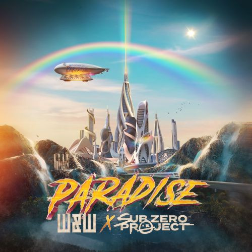 WandW & Sub Zero Project - Paradise (Extended Mix) (2022)