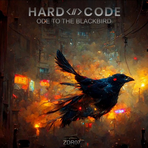 Hard Code - Ode To The Blackbird (2022)